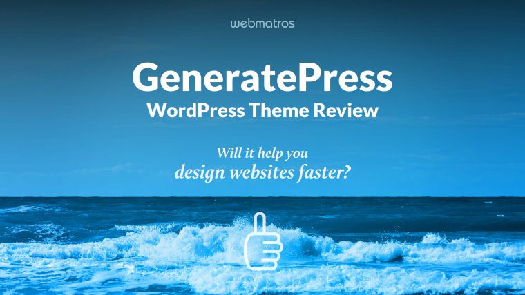 GeneratePress Review